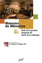 Couverture du livre « Memoire de memoires » de Bergeron Yves aux éditions Les Presses De L'universite Laval (pul)