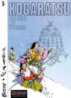 Couverture du livre « Kogaratsu Tome 5 ; par-delà les cendres » de Bosse et Michetz aux éditions Dupuis