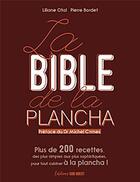 Couverture du livre « La bible de la plancha » de Liliane Otal et Pierre Bordet aux éditions Sud Ouest Editions