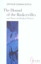 Couverture du livre « The hound of the Baskervilles ; notes on Sherlock Holmes » de Arthur Conan Doyle aux éditions Zulma