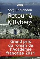 Couverture du livre « Retour à Killybegs » de Sorj Chalandon aux éditions Editions De La Loupe