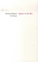 Couverture du livre « Japon vu de dos » de Christian Doumet aux éditions Fata Morgana