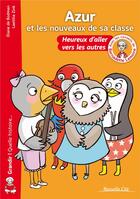 Couverture du livre « Azur et les nouveaux de sa classe ; heureux d'aller vers les autres » de Laetitia Zink et Diane De Bodman aux éditions Nouvelle Cite