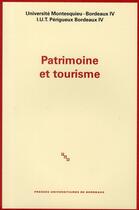 Couverture du livre « Patrimoine et tourisme » de  aux éditions Pu De Bordeaux