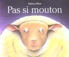 Couverture du livre « Pas Si Mouton » de D'Heur V aux éditions Mijade