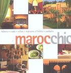 Couverture du livre « Maroc Chic » de Francoise Kuijper aux éditions Pacifique