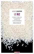 Couverture du livre « Le riz » de Auguste Escoffier aux éditions Menu Fretin