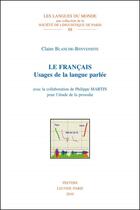 Couverture du livre « Le francais : usages de la langue parlée » de Blanche-Benveniste aux éditions Peeters