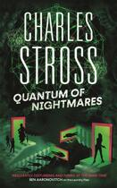 Couverture du livre « QUANTUM OF NIGHTMARES - THE NEW MANAGEMENT VOL. 2 » de Charles Stross aux éditions Orbit