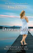 Couverture du livre « Dream Lake » de Lisa Kleypas aux éditions Little Brown Book Group Digital