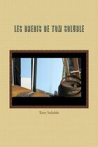 Couverture du livre « Les dredis de Tom Soluble » de Tom Soluble aux éditions Lulu