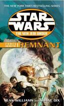 Couverture du livre « Star Wars: The New Jedi Order - Force Heretic I Remnant » de Shane Dix aux éditions Random House Digital