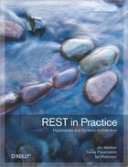 Couverture du livre « REST in Practice » de Jim Webber aux éditions O Reilly