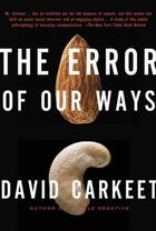 Couverture du livre « The Error of Our Ways » de David Carkeet aux éditions Overlook