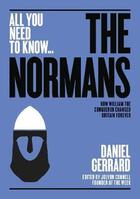 Couverture du livre « The normans ; all you need to know... » de  aux éditions Quarry