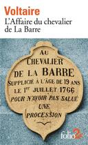 Couverture du livre « L'affaire du Chevalier de La Barre » de Voltaire aux éditions Folio