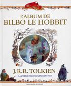 Couverture du livre « L'album de bilbo le hobbit ; adieu à la terre du milieu » de J.R.R. Tolkien aux éditions Gallimard-jeunesse