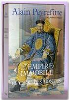 Couverture du livre « L'empire immobile ou le choc des mondes » de Alain Peyrefitte aux éditions Fayard