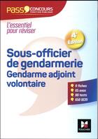 Couverture du livre « Pass'concours : sous-officier de gendarmerie ; gendarme adjoint volontaire » de Rosa Luthi aux éditions Foucher