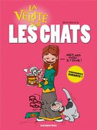 Couverture du livre « La vérité sur les chats » de Monsieur B. aux éditions Glenat