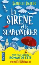 Couverture du livre « La sirène et le scaphandrier » de Samuelle Barbier aux éditions Pocket