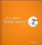 Couverture du livre « Bon appétit, petite souris ! » de Battut-E aux éditions Didier Jeunesse