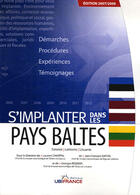 Couverture du livre « S'implanter dans les pays baltes (édition 2007/2008) » de Mission Economique D aux éditions Ubifrance