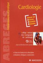 Couverture du livre « Cardiologie » de College National Des Enseignants De Cardiologie aux éditions Elsevier-masson