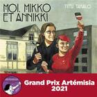 Couverture du livre « Moi, Mikko et Annikki » de Takalo Tiitu aux éditions Rue De L'echiquier