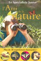 Couverture du livre « L'ami de la nature » de Richard Walker aux éditions Grund