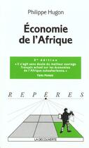 Couverture du livre « L'économie de l'Afrique » de Philippe Hugon aux éditions La Decouverte