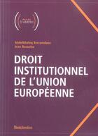 Couverture du livre « Droit institut.union europeenne » de Berramdane/Rosseto aux éditions Lgdj