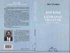 Couverture du livre « Kockidj ; l'étrange fillette ; récits et souvenirs » de Alex I-Lemon aux éditions L'harmattan