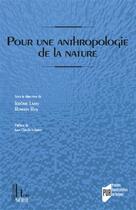 Couverture du livre « Pour une anthropologie historique de la nature » de Jerome Lamy et Romain Roy aux éditions Pu De Rennes