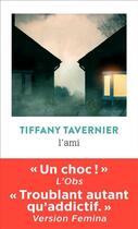 Couverture du livre « L'ami » de Tiffany Tavernier aux éditions Points