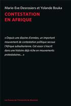 Couverture du livre « Contestation en Afrique » de Marie-Eve Desrosiers et Yolande Bouka aux éditions Pu De Montreal