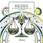 Couverture du livre « Balance : mon petit cahier d'astrologie et de coloriage » de Haumea aux éditions Artemis