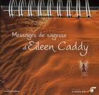 Couverture du livre « Messages de sagesse » de Eileen Caddy aux éditions Le Souffle D'or