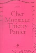 Couverture du livre « Cher monsieur thierry panier » de Kochka aux éditions Thierry Magnier