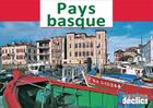 Couverture du livre « Pays Basque » de Follet E aux éditions Declics