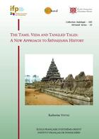 Couverture du livre « The Tamil Veda And Tangled Tales : A New Approach To Srivaisnava History » de Katherine Young aux éditions Ecole Francaise Extreme Orient