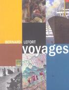 Couverture du livre « Voyages les » de Bernard Lefort aux éditions Terrail