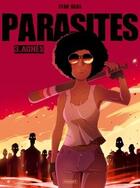 Couverture du livre « Parasites Tome 3 : Agnès » de Stan Silas aux éditions Paquet