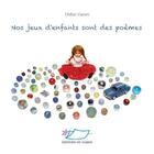 Couverture du livre « Nos jeux d'enfants sont des poèmes » de Didier Zanon aux éditions Jasmin
