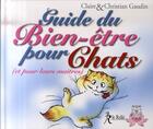Couverture du livre « Guide du bien-être pour chats » de Gaudin aux éditions Relie