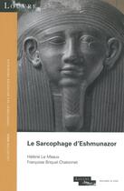 Couverture du livre « Le sarcophage d'Eshmunazor II » de Françoise Briquel-Chatonnet et Helene Le Meaux aux éditions El Viso