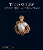 Couverture du livre « Treasures of the mughals to the maharajas ; the Al Thani collection » de Amin Jaffer aux éditions Skira
