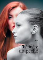 Couverture du livre « L'héritière du péché » de Lili aux éditions Baudelaire