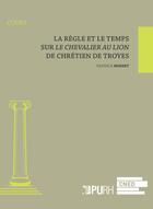 Couverture du livre « La regle et le temps - sur 