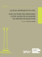 Couverture du livre « Le bleu imperieux du ciel - lecture des 